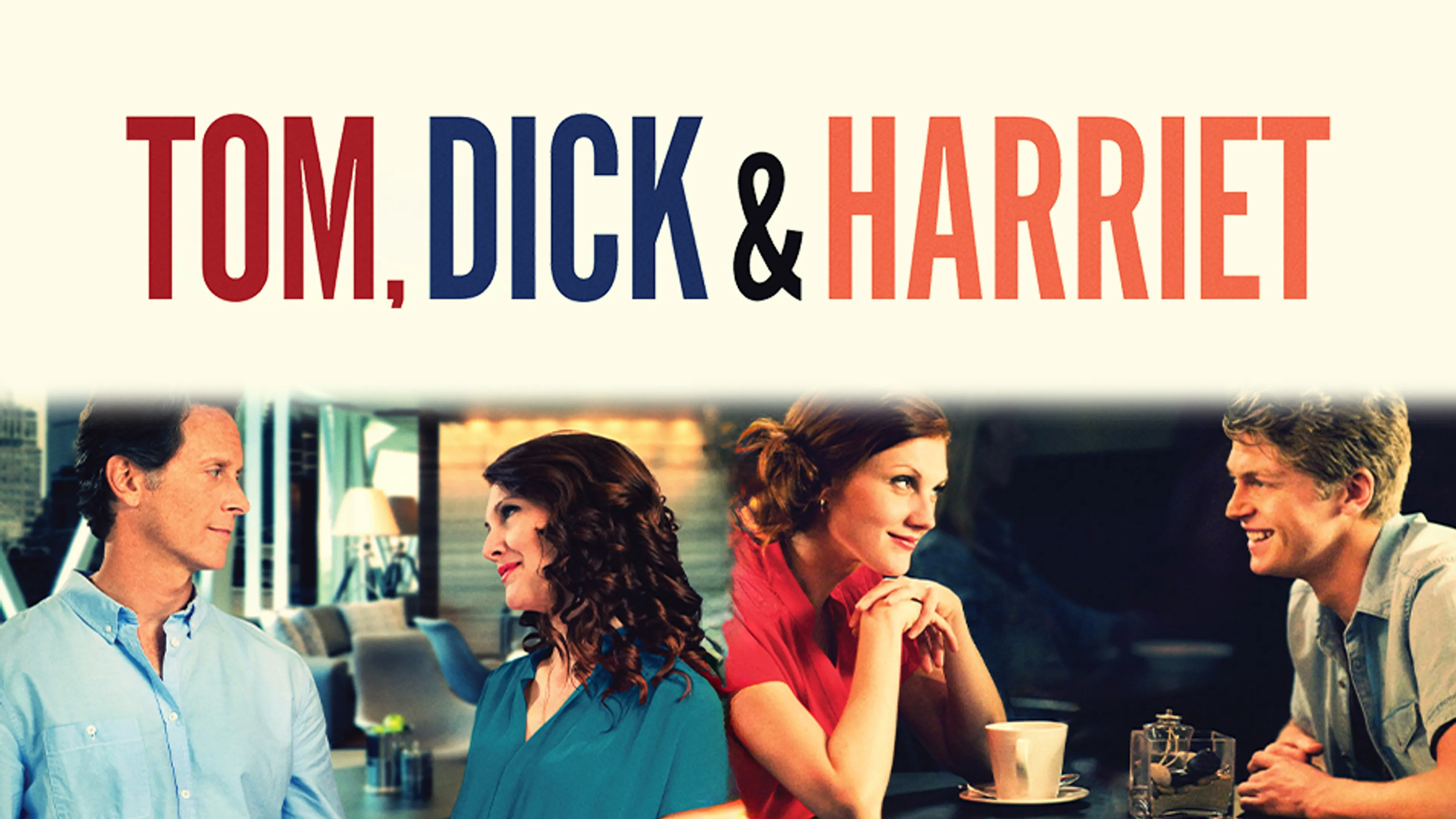 Tom, Dick & Harriet poster
